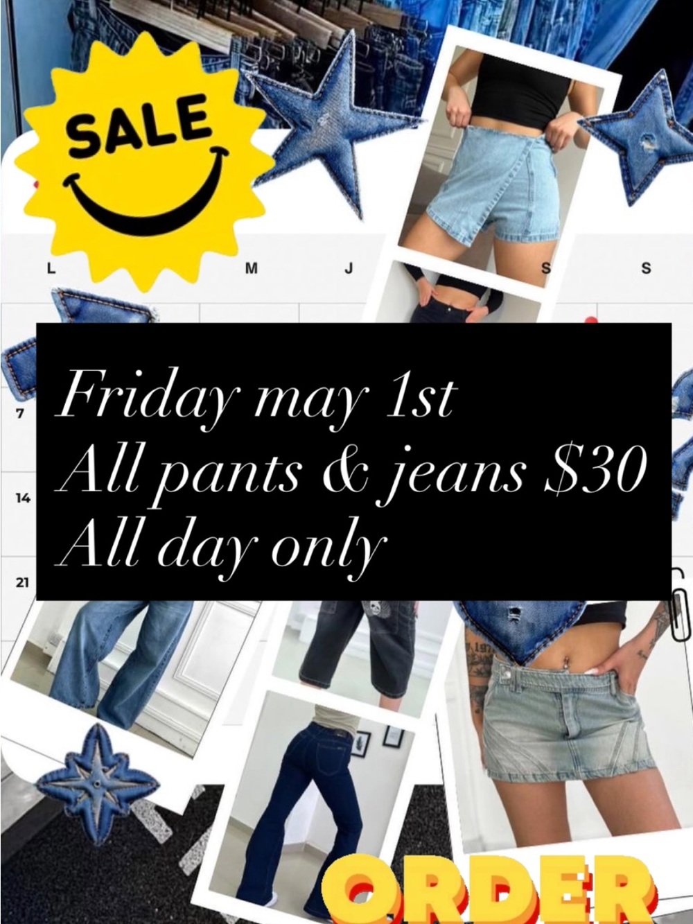SALE…MAY 1st JEANS & PANTS ONLY $30